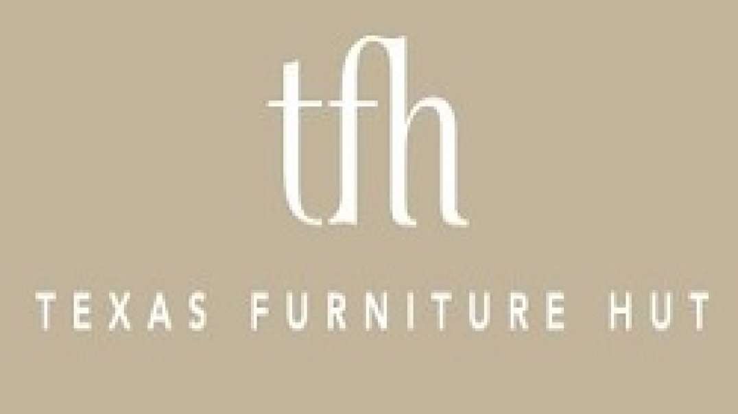 Texas Furniture Hut - Best Furniture Store in Houston
