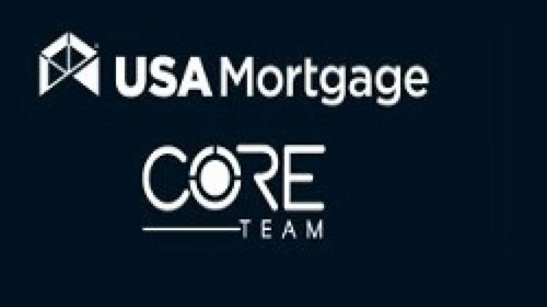 The CORE Team – USA Mortgage Loan in Mckinney, TX