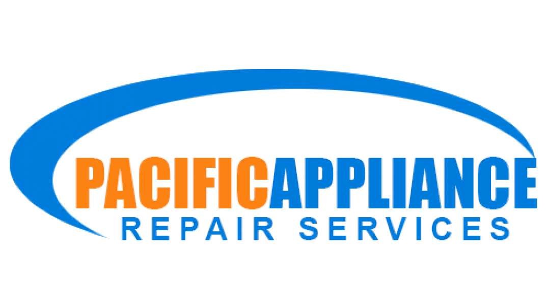Pacific Appliance Repair Services, INC - Residential Appliance Repair in Los Angeles, CA