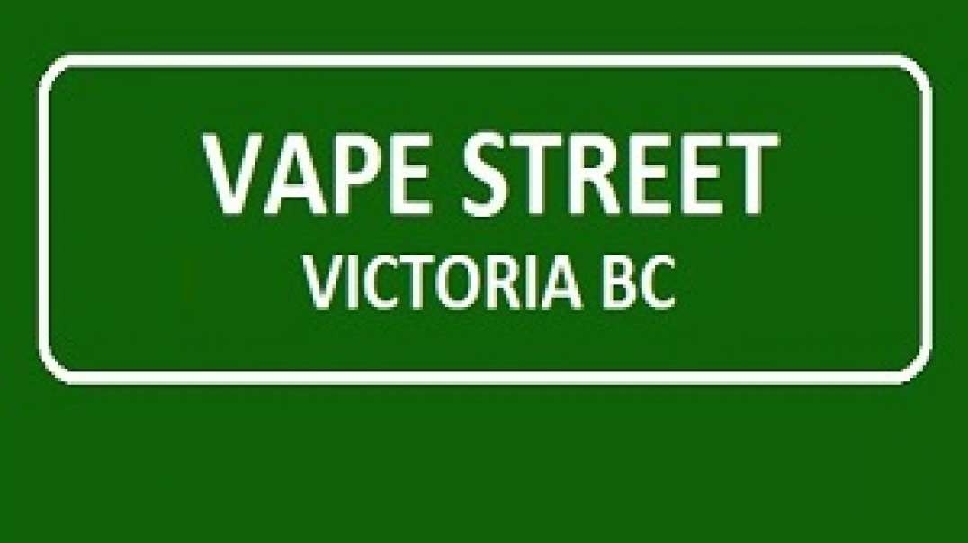 Vape Street - #1 Your Premier Vape Shop in Victoria, BC
