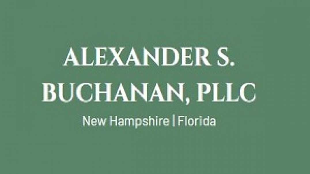 Alexander S. Buchanan, PLLC - Expert Probate Lawyer in Nashua, NH