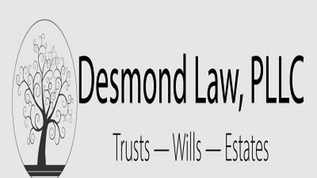 Desmond Law, PLLC - Trusted Probate Attorney in Scottsdale, AZ