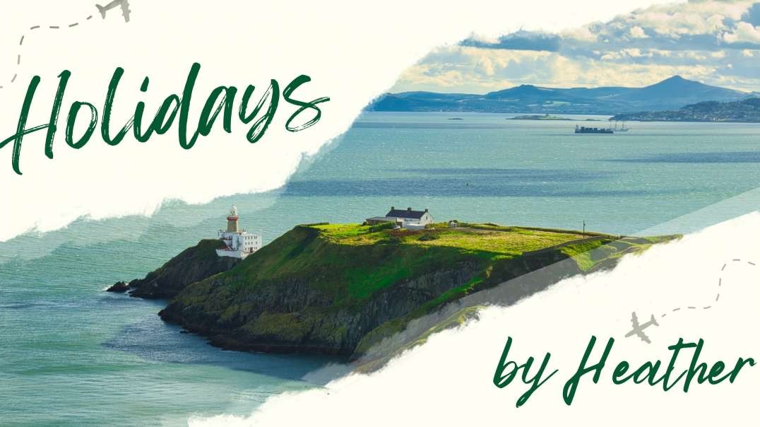 Holidays by Heather : Ireland Travel Agent in Lafayette, IN