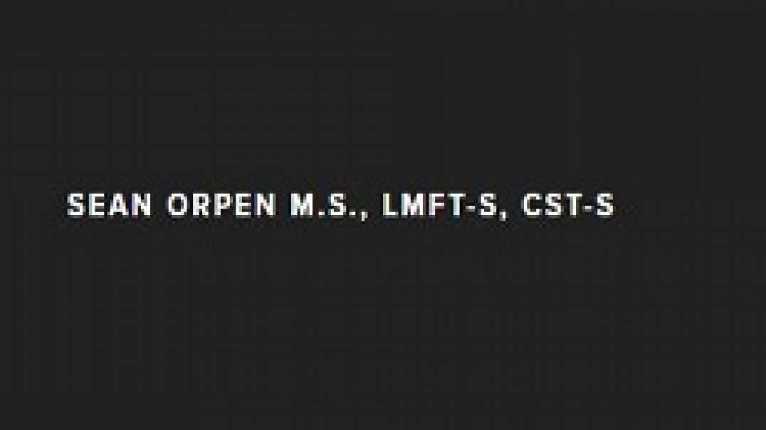 Sean Orpen MS LMFT Inc. - Expert Sexual Counseling in Seattle, WA